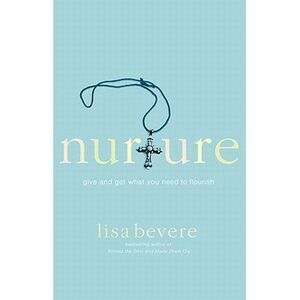 Nurture -- Lisa Bevere